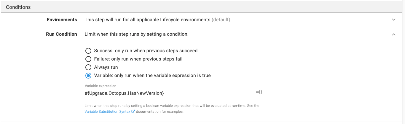 A step run condition set on the Upgrade.Octopus.HasNewVersion variable