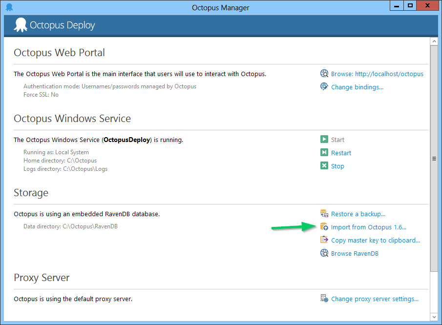 The Import from 1.6 option in the Octopus Manager