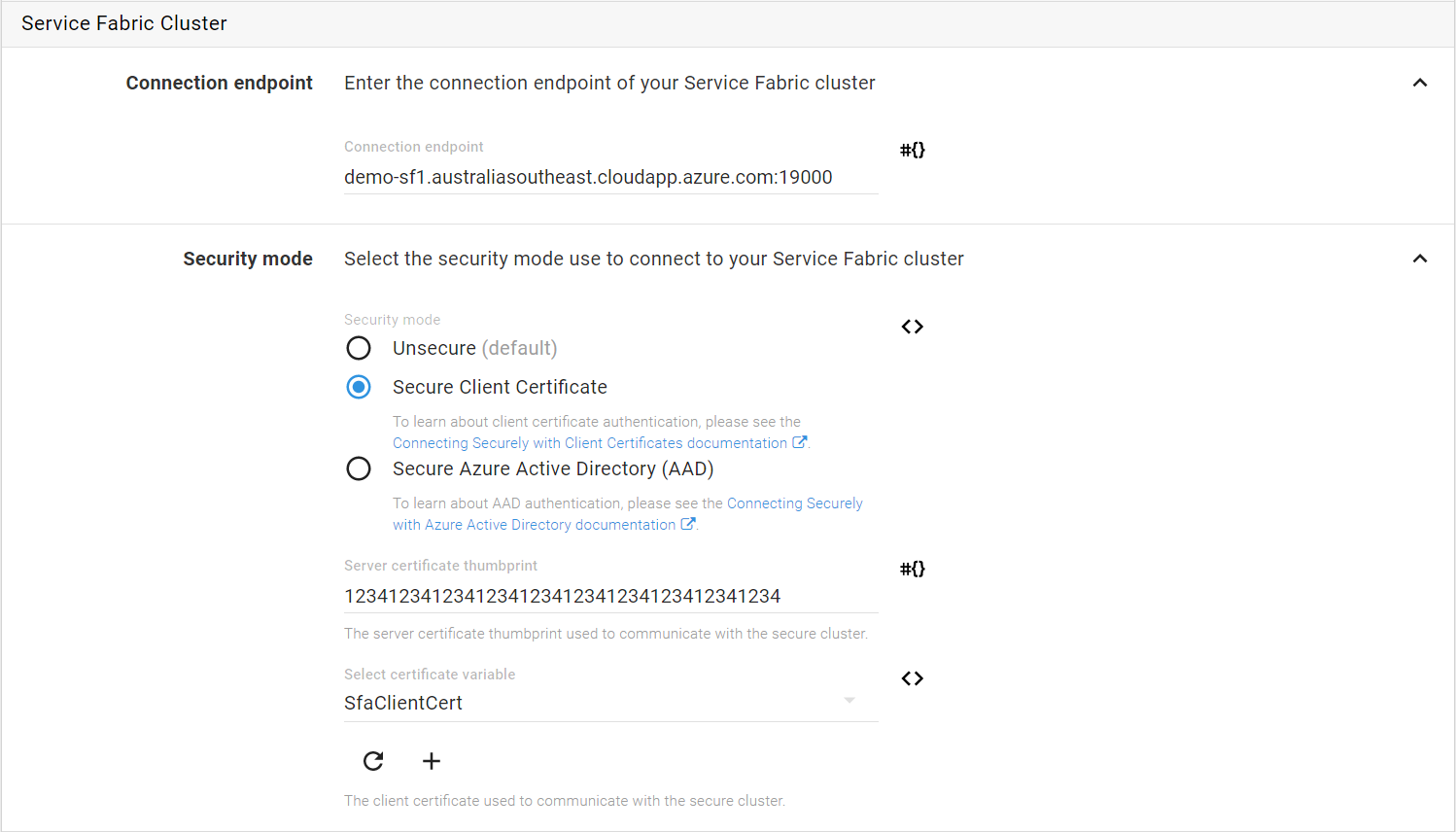 A Service Fabric step using Client Certificate as the security mode