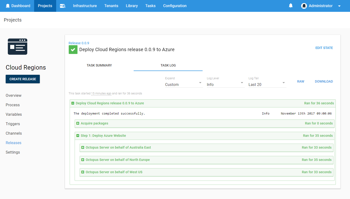 A completed deployment that ran once per region