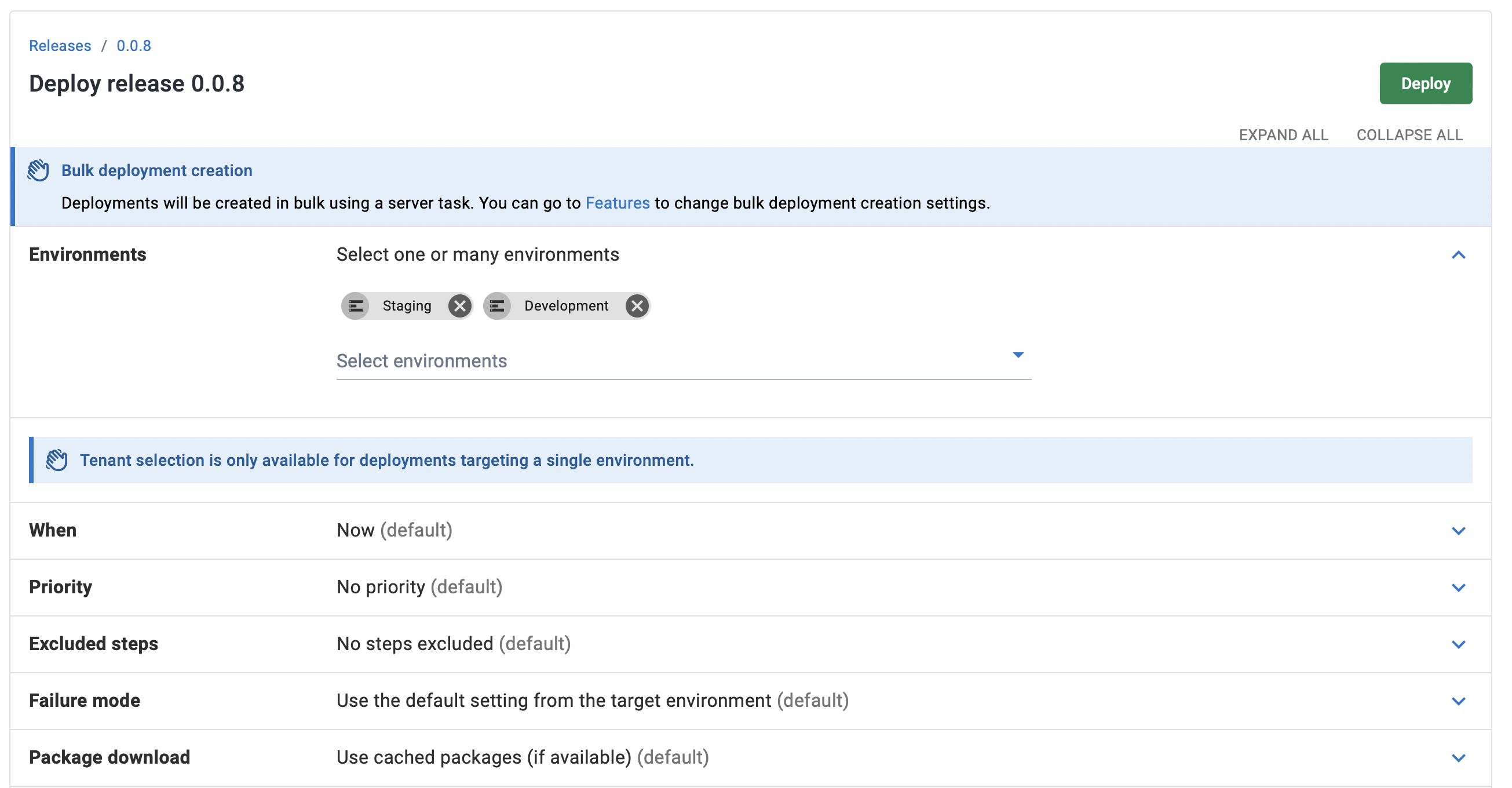 Choosing one or more environments for an untenanted deployment